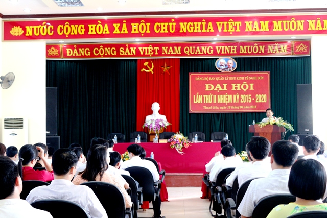 Đại hội Đảng bộ Ban quản lý Khu kinh tế Nghi Sơn lần thứ II, nhiệm kỳ 2015-2020