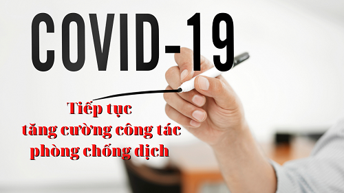 Tiếp tục tăng cường các biện pháp phòng, chống dịch Covid-19 tại các DN trên địa bàn KKT Nghi Sơn và các KCN