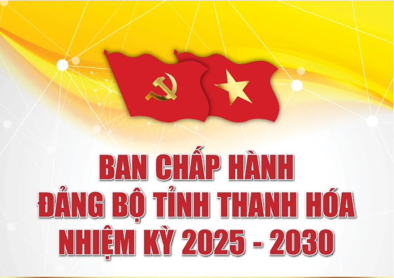 Ban Chấp hành Đảng bộ tỉnh Thanh Hóa, nhiệm kỳ 2025-2030