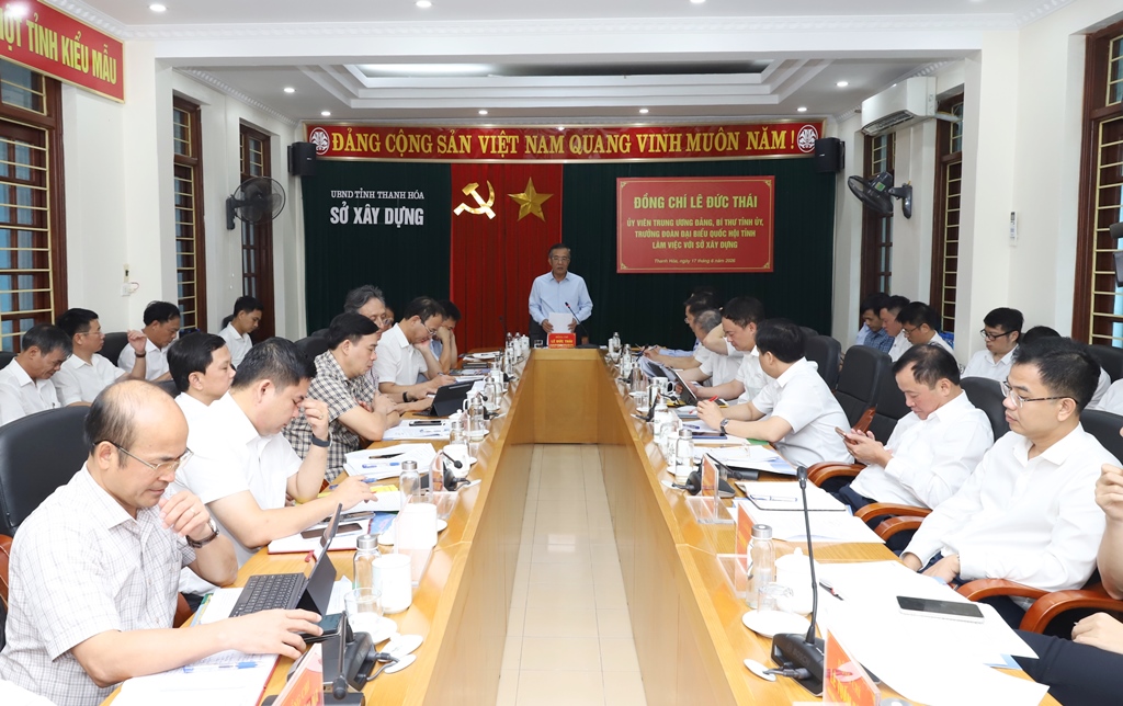 Bí thư Tỉnh ủy làm việc với Sở Xây dựng