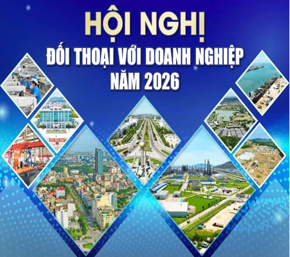 Hội nghị đối thoại với doanh nghiệp năm 2026: Tháo gỡ điểm nghẽn, khơi thông nguồn lực, tăng tốc phát triển